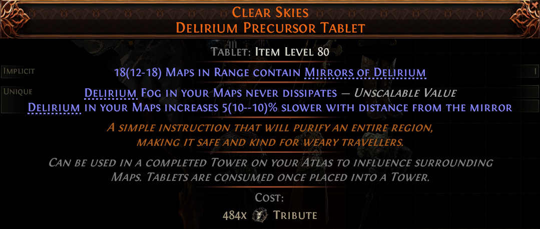 Clear Skies, Delirium Precursor Tablet